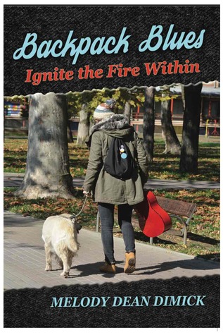 [cf69d] !Download^ Backpack Blues: Ignite the Fire Within (Adirondacks) - Melody Dean Dimick !PDF*