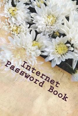 fe0a6] @D.o.w.n.l.o.a.d^ Internet Password Book: This Password Keeper Book Size 6x8 Inches, 120 Pages Big Column for Recording. This Password Keeper Lets You Create Unique and Difficult Passwords for Each Website and Log In. - Rebecca Jones @e.P.u.b*