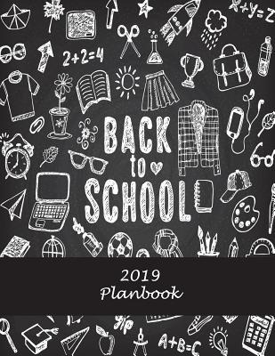 [32207] !Download! Back to School: 2019 Planbook: Yearly Calendar Book 2019, Weekly/Monthly/Yearly Calendar Journal, Large 8.5 X 11 365 Daily Journal Planner, 12 Months Calendar, Schedule Planner, Agenda Planner, Calendar Schedule Organizer -  !e.P.u.b!