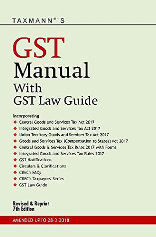[ab0a8] ~Full* ~Download# GST Manual with GST Law Guide (7th Edition 2018) - Taxmann !e.P.u.b%