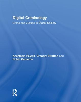 [def26] !Read@ Crime and Justice in Digital Society: New Directions in Digital Criminology - Anastasia Powell %e.P.u.b%