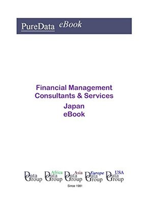 [f18e1] ~Download* Financial Management Consultants & Services in Japan: Market Sales - Editorial DataGroup Asia ~PDF~