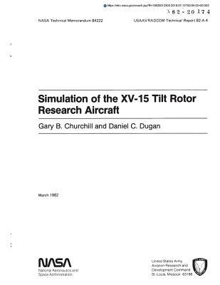 [97e82] ~R.e.a.d* Simulation of the XV-15 Tilt Rotor Research Aircraft - National Aeronautics and Space Administration @PDF%