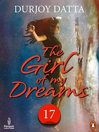 [0e039] !R.e.a.d% #O.n.l.i.n.e^ The Girl of My Dreams: Part 17: (Penguin Petit) - Durjoy Datta %e.P.u.b@
