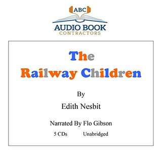a45f1] ~D.o.w.n.l.o.a.d# The Railway Children (Classic Books on CD Collection) [UNABRIDGED] - E. Nesbit @PDF@