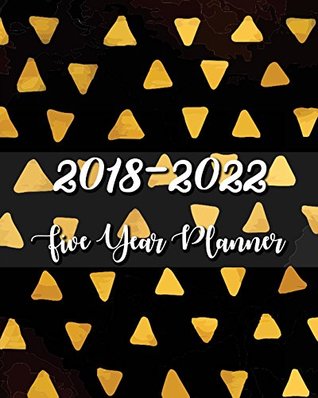 4ca7b] *D.o.w.n.l.o.a.d* 2018 - 2022 Five Year Planner: Monthly Schedule Organizer  Agenda Planner For The Next Five Years, 60 Months Calendar, Appointment Notebook, Monthly  Year Monthly Calendar Planner) (Volume 4) - Cindy Clays !PDF%