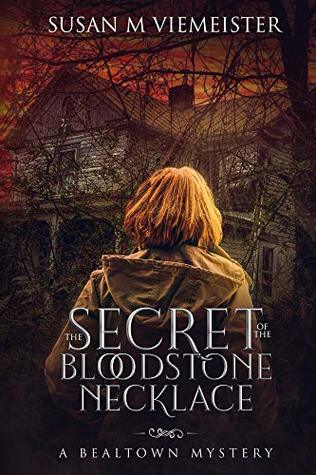 [3f6b8] @Download! The Secret Of The Bloodstone Necklace (Bealtown Mystery Book 1) - Susan Viemeister @ePub#