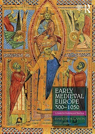 [99082] ^Read% Early Medieval Europe 300–1050: A Guide for Studying and Teaching - David Rollason @PDF#