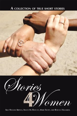 [c86e6] %Full! ^Download* Stories 4 Women: A Collection of True Short Stories - Amy Higgins Artino ~PDF%