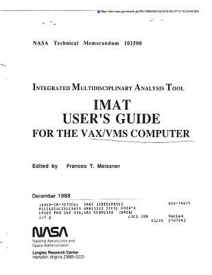 [8bcea] ~Download@ Imat (Integrated Multidisciplinary Analysis Tool) User's Guide for the Vax/VMS Computer - National Aeronautics and Space Administration @ePub!