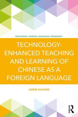 [cd4f3] ^Read! ^Online@ Technology-Enhanced Teaching and Learning of Chinese as a Foreign Language - Amber Navarre !ePub@