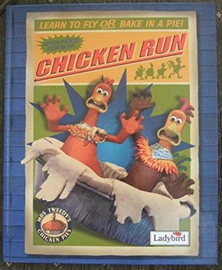 [fcb67] @R.e.a.d* #O.n.l.i.n.e* Chicken Run Classic Storybook (Ted Smart Edition) - Ladybird Books !PDF*