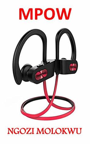 [1a5d8] @Full* ~Download@ Mpow: Mpow Flame Bluetooth Headphones Waterproof IPX7, Wireless Earbuds Sport, Richer Bass HiFi Stereo In-Ear Earphones w/ Mic, Case, 7-9 Hrs Playback Noise Cancelling Headsets (Comfy & Fast Pairing) - ngozi molokwu ^P.D.F%