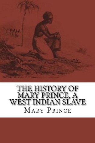 [793b1] #R.e.a.d# The History of Mary Prince, a West Indian Slave - Mary Prince @ePub~