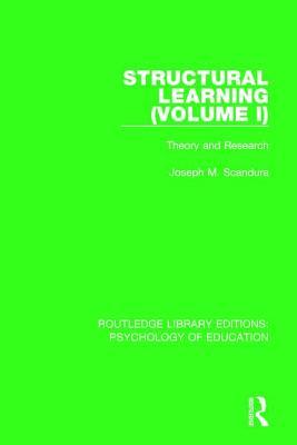c2d0c] ~D.o.w.n.l.o.a.d* Structural Learning (Volume 1): Theory and Research - Joseph M Scandura %ePub%