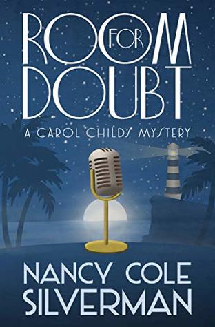 [52eda] @R.e.a.d@ Room For Doubt (A Carol Childs Mystery Book 4) - Nancy Cole Silverman @PDF*