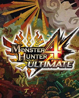 [a407a] ^F.u.l.l.^ @D.o.w.n.l.o.a.d# Official: Monster Hunter 4 Ultimate - Complete Guide/Cheats/Hack - Collector's Edition - GAMER Center ^ePub~