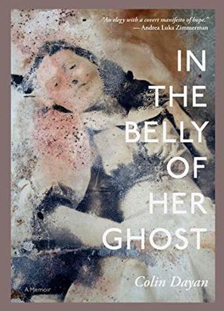 [0f324] %Full% !Download* In the Belly of Her Ghost: A Memoir (LARB True Stories) - Colin Dayan *e.P.u.b!