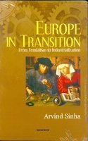 [36db0] %Read* Europe in Transition: From Feudalism to Industrialization - Sinha @P.D.F@