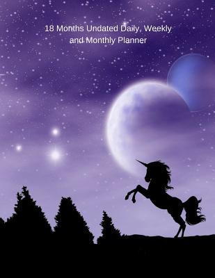 [b3246] ~Download~ 18 Months Undated Daily, Weekly and Monthly Planner: Black Unicorns Mythical Vol 3 Non-Dated Planner Helps You to Stay Organized with Daily, Weekly and Monthly Tasks --8.5 X 11 In. - Dazzle Book Press ~P.D.F%