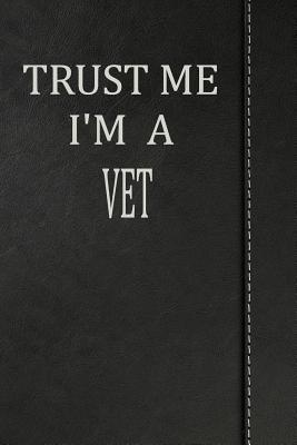 [0a761] *R.e.a.d! Trust Me I'm a Vet: Draw and Write Doodle Journal Notebook 120 Pages 6x9 -  !ePub#