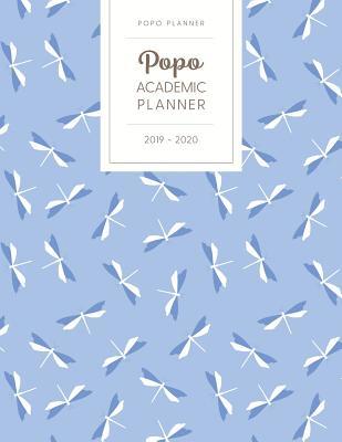 [b3c58] %Read* Popo Academic Planner 2019-2020: Monthly & Weekly - Dated with Todo Notes - Dragonfly Blue -  *PDF*
