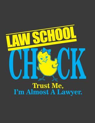 [eaa89] *Download% Law School Trust Me, I'm Almost a Lawyer: Funny Lawyer Gifts for Men. Gifts for Lawyer Female. Lawyer Journal. 8.5 X 11 Size 120 Lined Pages Lawyer Notebook. -  ^P.D.F!