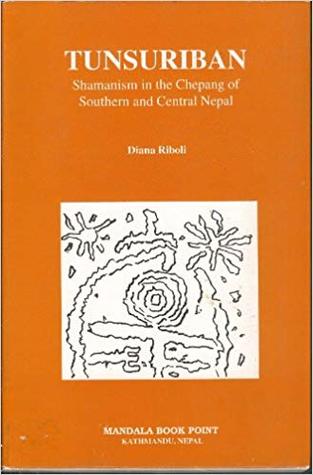 [4421c] #F.u.l.l.% *D.o.w.n.l.o.a.d~ Tunsuriban, Shamanism in the Chepang of southern and central Nepal - Diana Riboli @ePub*