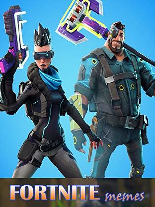 [2a45d] %Full# #Download@ The best fortnite memes reddit : The Ultimate Joke Book - Collection which you will love - Dongbanto Kuto %P.D.F%