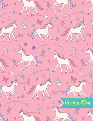 [82609] *Full% !Download# Unicorn Mom: Blank Draw and Write Journal, NotePad, Sketch Book, Diary and Illustration Notebook - Perfect Gift for Mother's Day, Birthday, Christmas for Moms, Mama and Mother-in-Law (Large 8.5 X 11 Matte Cover 110 Pages White Paper) - Sonia Robbins @P.D.F~