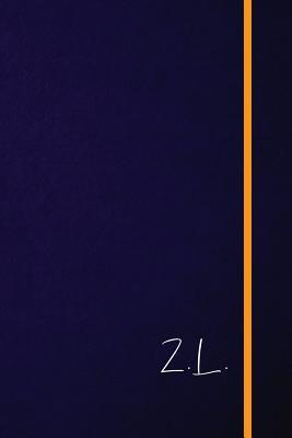 [2b666] !F.u.l.l.~ ~D.o.w.n.l.o.a.d^ Z.L.: Classic Monogram Lined Notebook Personalized With Two Initials - Matte Softcover Professional Style Paperback Journal Perfect Gift for Men and Women -  #P.D.F*