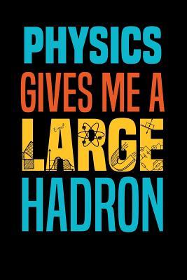 51eb3] ~D.o.w.n.l.o.a.d! Notebook: Physics Science Humor Scientist Gift Black Lined Journal Notebook Writing Diary - 120 Pages 6 x 9 -  !e.P.u.b*
