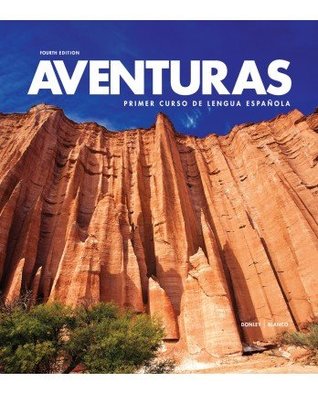 [69585] *R.e.a.d~ *O.n.l.i.n.e* Aventuras 4th Ed, Student Edition, WB/Video Manual, Lab Manual and Supersite PLUS Code (Supersite, vText and WebSAM Code) - Vista Higher Learning ~PDF*
