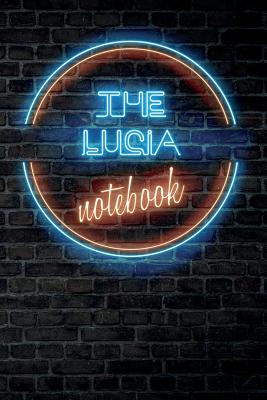 [5c5f7] ~F.u.l.l.# #D.o.w.n.l.o.a.d% The LUCIA Notebook: Vintage Blank Ruled Personalized & Custom Neon Sign Name Dotted Notebook Journal for Girls & Women. Wall Background. Funny Desk Accessories. Retro Back To School & Office Supplies, Birthday, Christmas Gift for Women. -  %P.D.F*