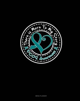 [a6d3d] *Read~ There is More To My Story - PCOS Awareness: Menu Planner -  !PDF^