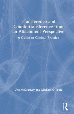 [0fe8d] #R.e.a.d! Transference and Countertransference from an Attachment Perspective: A Guide for Professional Caregivers - Una McCluskey ~PDF@