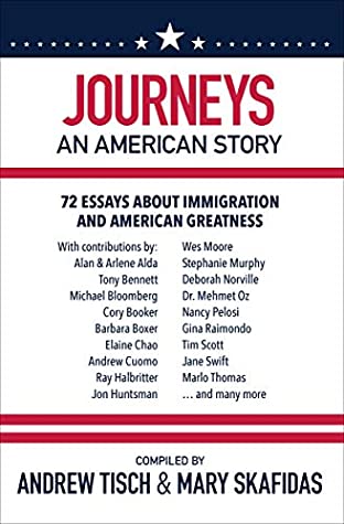 [a59e6] *Full@ @Download~ Journeys: An American Story: 72 Essays about Immigration and American Greatness - Andrew Tisch @ePub!