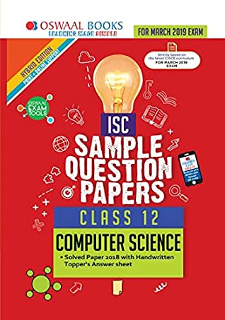 [4915d] #Full^ #Download@ Oswaal ISC Sample Question Papers Class 12 Computer Science (For 2019 Exam) - Oswaal Editorial Board %e.P.u.b~