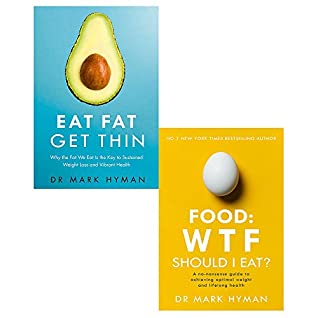 [d78f8] ~Download^ Eat Fat Get Thin and Food: WTF Should I Eat? 2 Books Collection Set By Mark Hyman - Mark Hyman %ePub~