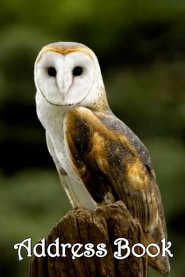 [3eafe] *F.u.l.l.! @D.o.w.n.l.o.a.d# Address Book: Barn Owl on Post - Bespoke, personalised address book. Contact us if you would like your own image, name or other text on a book. - Rose White %PDF@