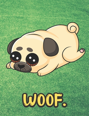 [61c3d] ^R.e.a.d~ Woof: Cute Sad Little Puppy Dog Notebook with Green Grass Background Design and Barking Noise Cover. Perfect Journal for Pet and Dog Lovers of All Ages. - Joanna H Peterson Publishing #e.P.u.b^