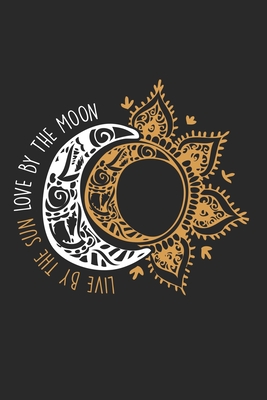 [15a9b] %Full~ %Download~ Live By The Sun Love By The Moon: International Day Of Peace Motivation Notebook 6x9 Inches 120 lined pages for notes Notebook 6x9 Inches - 120 lined pages for notes, drawings, formulas Organizer writing book planner diary - Sun Notebook #ePub^