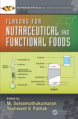 [c9131] ^F.u.l.l.~ %D.o.w.n.l.o.a.d! Flavors for Nutraceutical and Functional Foods - M Selvamuthukumaran #PDF%